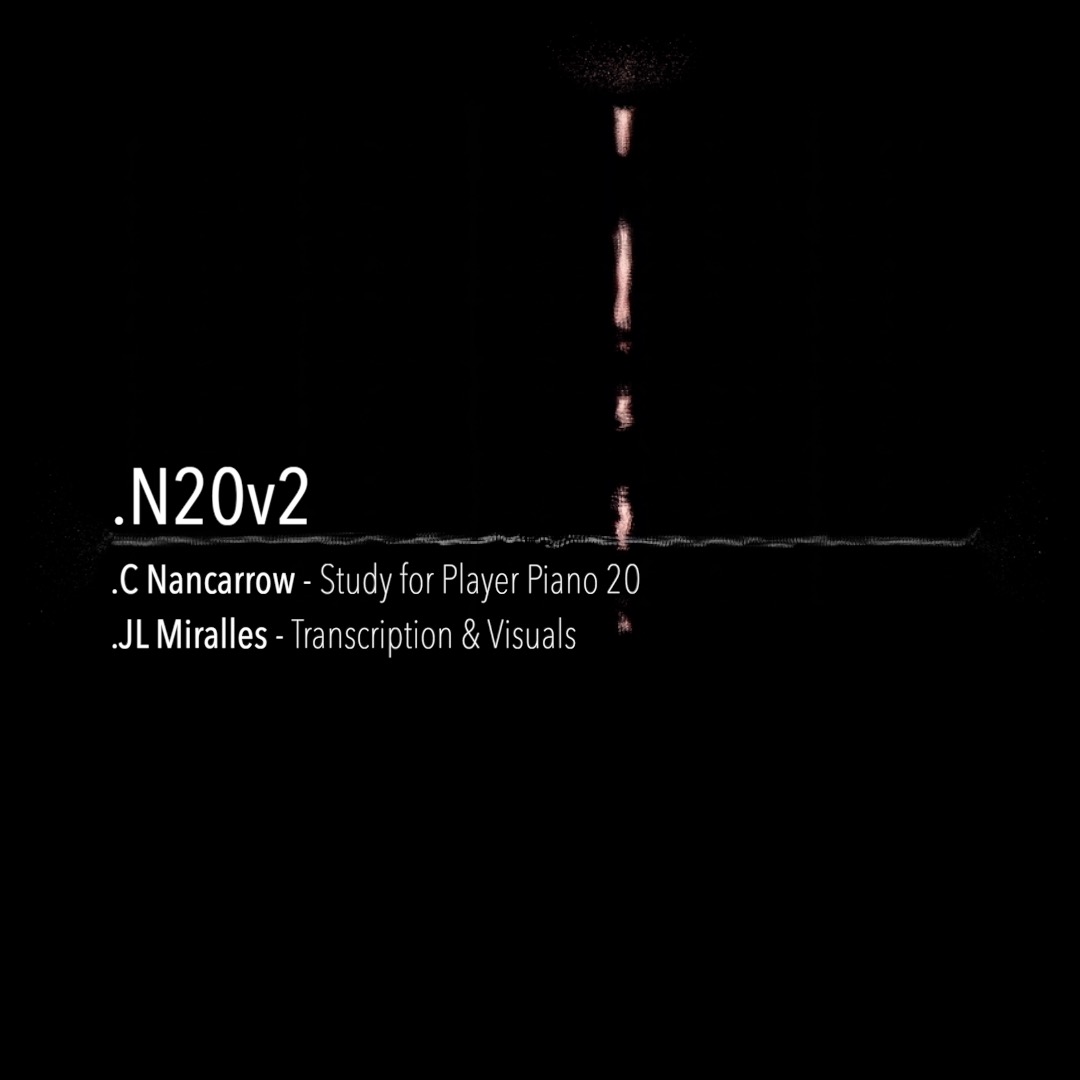 .N20v2 Nancarrow -piano- (2021)