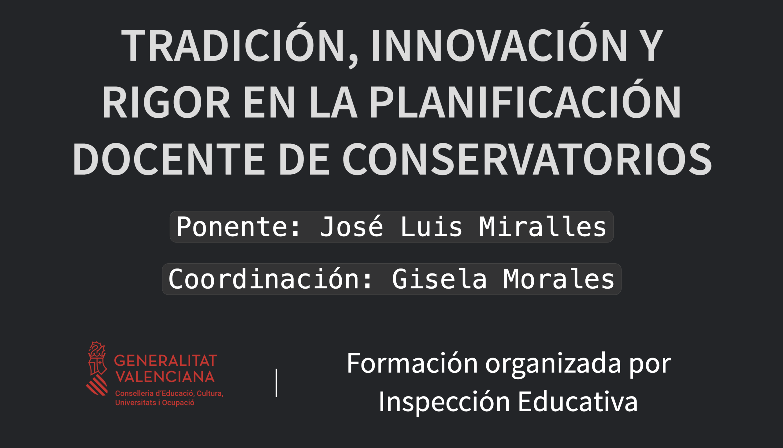 Cartel de Tradición, innovación y rigor en la planificación docente de conservatorios, 2025